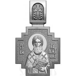 нательная икона священномученик валентин италийский епископ, серебро 925 проба с родированием (арт. 06.090р)